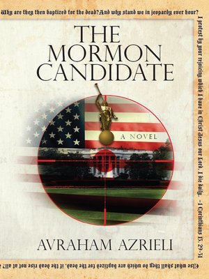 cover image of The Mormon Candidate